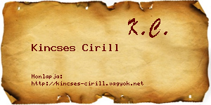 Kincses Cirill névjegykártya